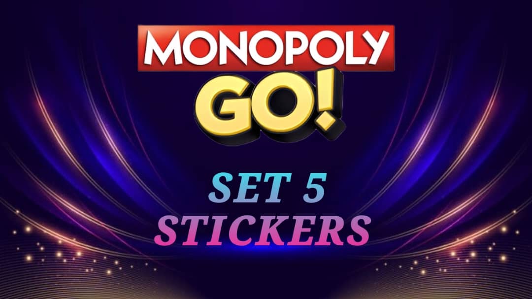SET 5 (NIGHT MARKET) - MONOPOLY GO STICKERS | LEGIT & TRUSTED!