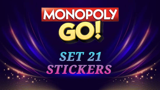 SET 21 (BACK TO REALITY) - MONOPOLY GO STICKERS | LEGIT & TRUSTED!